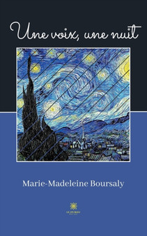Une voix, une nuit by Marie-Madeleine Boursaly - Paperback