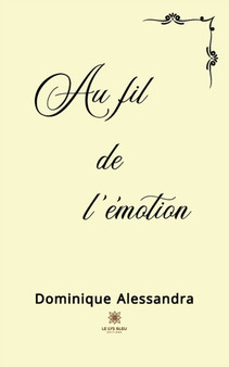 Au fil de l'emotion by Dominique Alessandra - Paperback