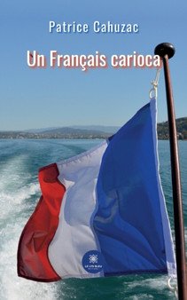 Un francais carioca by Patrice Cahuzac - Paperback