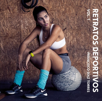 Retratos Deportivos - Volumen 1 by Francisco Diaz Torres - Paperback