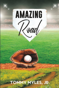 Amazing Road by Tommy Jr Myles - Paperback