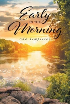Early in the Morning by Ada Templeton - Paperback