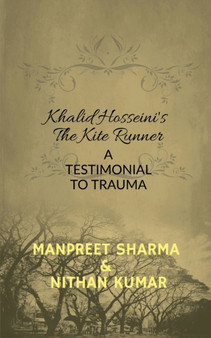 Khalid Hosseini's the Kite Runner by Manpreet Sharma - Paperback