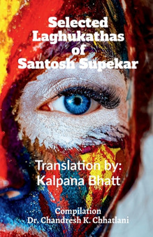 Selected Laghukathas of Santosh Supekar by Santosh Supekar - Paperback