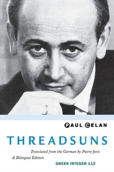 Threadsuns by Paul Celan - Paperback