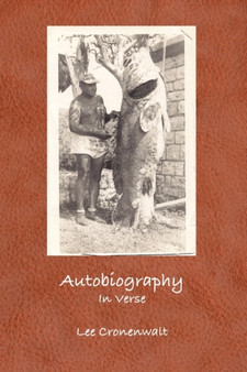 Autobiography In Verse by LEE CRONENWALT - Paperback