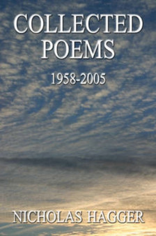 Collected Poems by Nicholas Hagger - Paperback