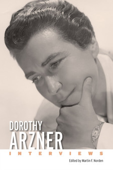 Dorothy Arzner : Interviews by Martin F. Norden - Paperback