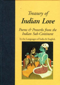 Treasury of Indian Love Poems & Proverbs by Nicholas Awde - Hardback
