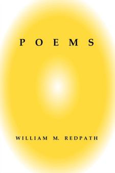 Poems by William M Redpath - Paperback