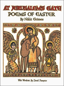 At Jerusalem's Gate by Nikki Grimes - Hardback