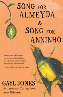 Song for Anninho and Song for Almeyda by Gayl Jones - Hardback