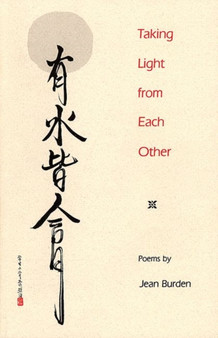 Taking Light from Each Other by Jean Burden - Paperback