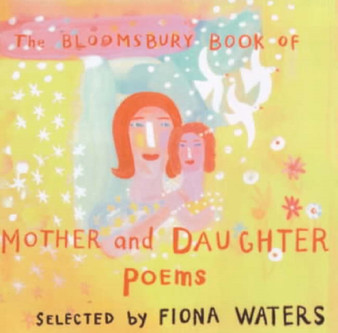 Mother and Daughter Poems by Fiona Waters - Hardback