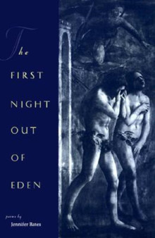 The First Night Out of Eden by Jennifer Bates - Paperback