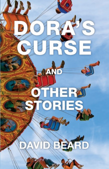 Dora's Curse and Other Stories by David Beard - Paperback