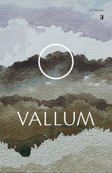Vallum by J.A. Elcock - Paperback