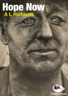 Hope Now by A.L. Richards - Paperback