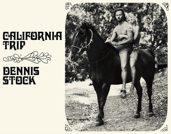 California Trip by Dennis Stock - Paperback
