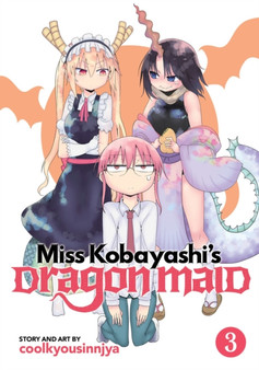 Miss Kobayashi's Dragon Maid Vol. 3 : 3 by Coolkyousinnjya - Paperback