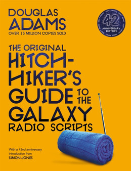 The Original Hitchhiker's Guide to the Galaxy Radio Scripts by Douglas Adams - Paperback