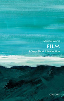 Film: A Very Short Introduction by Michael Wood - Paperback