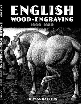 English Wood-Engraving 1900-1950 by Thomas Balston - Paperback