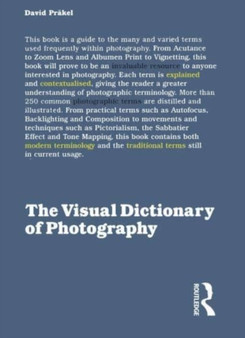 The Visual Dictionary of Photography by David Prakel - Hardback
