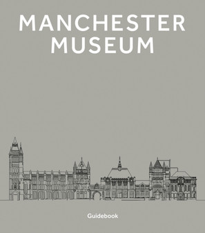 Manchester Museum by Manchester Museum - Paperback