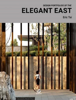 DESIGN PORTFOLIO OF THE ELEGANT EAST by SendPoints - Hardback