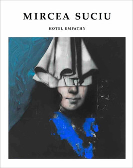 Mircea Suciu : Hotel Empathy by Mircea Suciu - Paperback