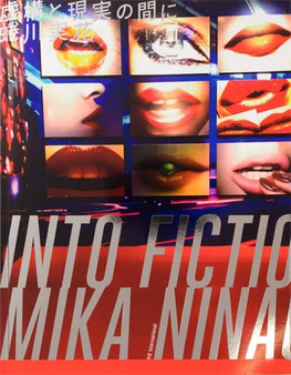 Mika Ninagawa - Into Fiction/Reality : Into Fiction/Reality by Mika Ninagawa - Paperback