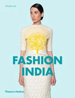 Fashion India by Phyllida Jay - Paperback