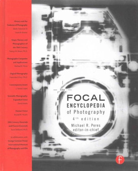 The Focal Encyclopedia of Photography by Michael Peres - Hardback