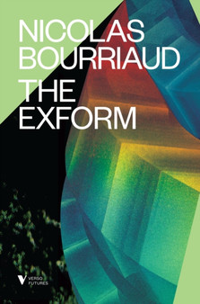 The Exform by Nicolas Bourriaud - Paperback