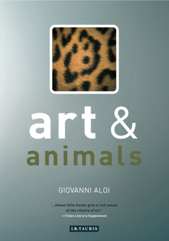 Art and Animals by Giovanni Aloi - Paperback