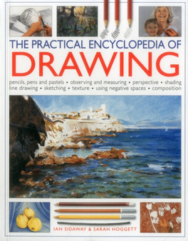 Practical Encyclopedia of Drawing by Hoggart Sarah & Sidaway Ian - Paperback
