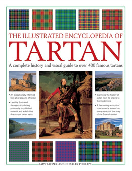 Illustrated Encyclopedia of Tartan by Zaczek Iain Phillips Charles - Paperback