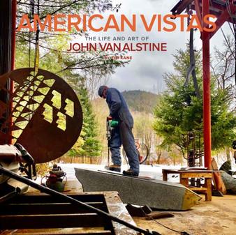 American Vistas : The Life and Art of John Van Alstine by Tim Kane - Hardback
