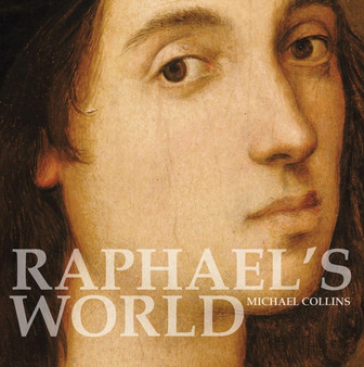 Raphael's World by Michael Collins - Paperback