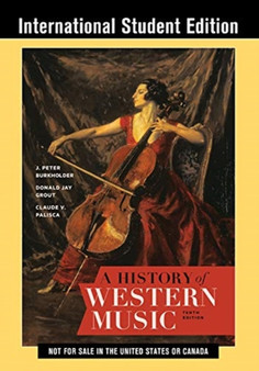 A History of Western Music by J.Peter Burkholder - Paperback
