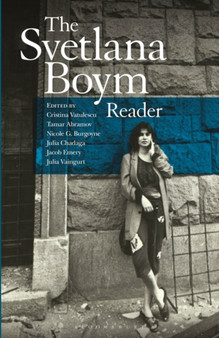 The Svetlana Boym Reader by Svetlana Boym - Paperback