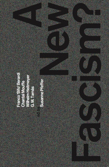 A New Fascism? by Susanne Pfeffer - Paperback