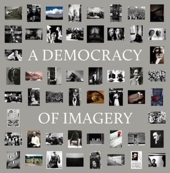 Colin Westerbeck : A Democracy of Imagery by Colin Westerbeck - Hardback