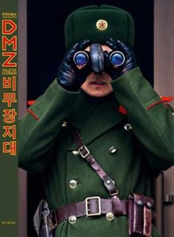 Jongwoo Park: DMZ - Demilitarized Zone of Korea by Jongwoo Park - Paperback