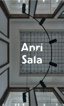 Anri Sala : The Present Moment by Sabine Brantl - Paperback