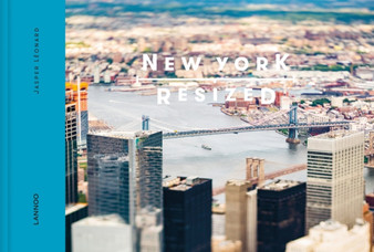 New York Resized : 3 by Jasper Leonard - Hardback