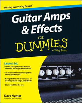 Guitar Amps & Effects For Dummies by Dave Hunter - Paperback