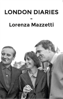 London Diary by Lorenza MAzzetti - Paperback