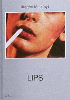 LIPS by Jurgen Maelfeyt - Paperback
